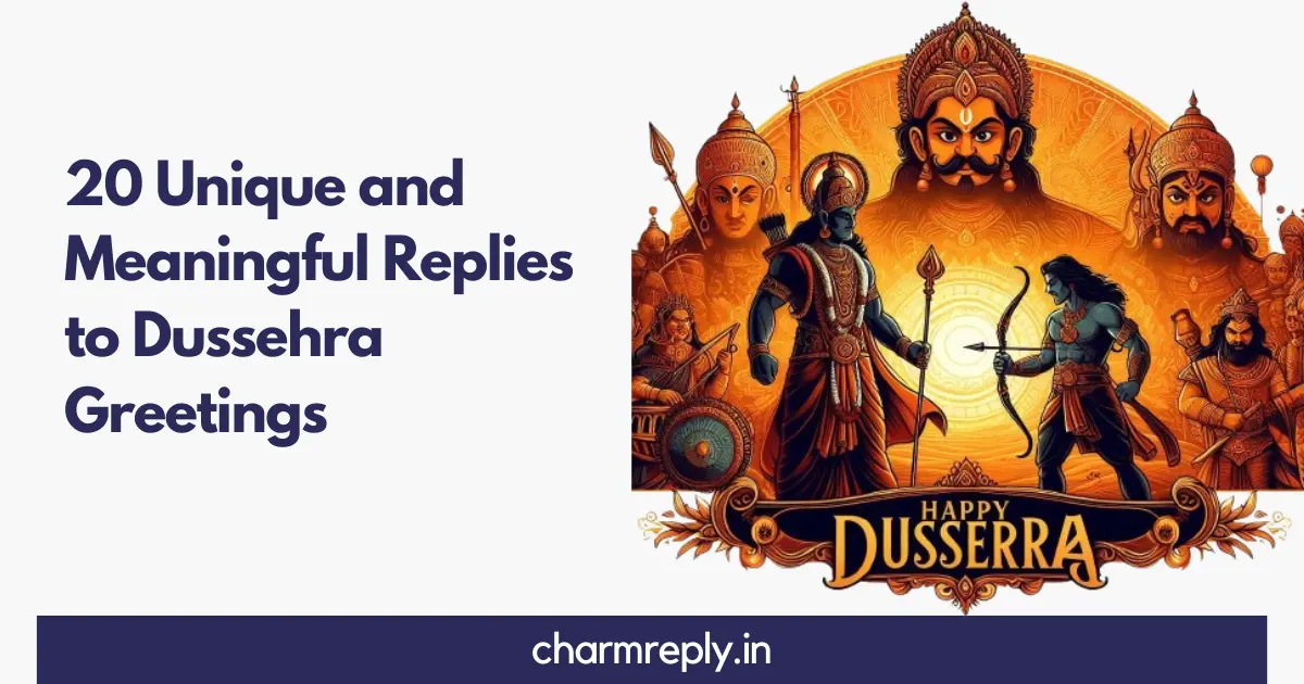 Replies to Dussehra Greetings